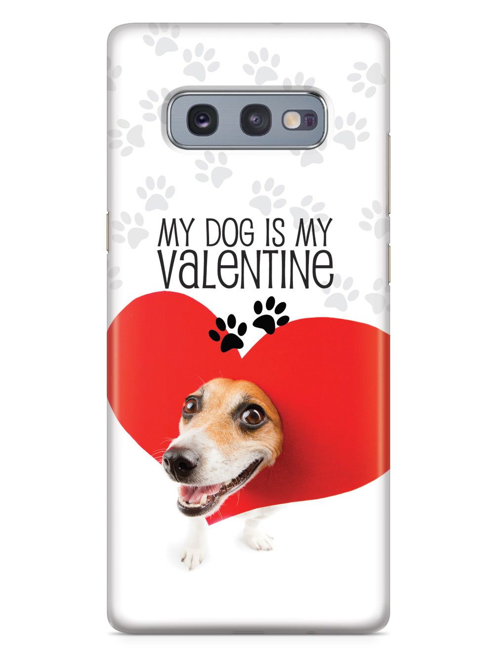 My Dog is My Valentine Case