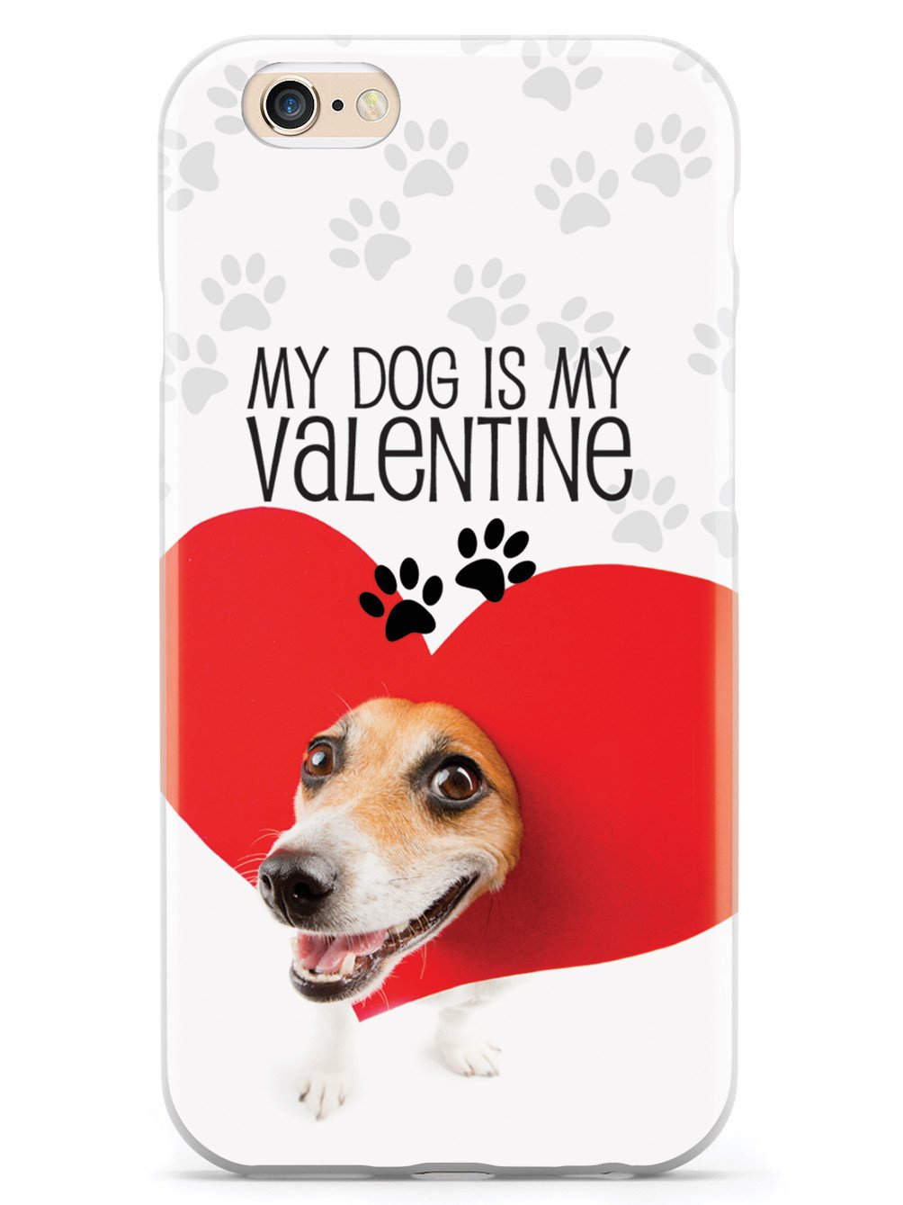 My Dog is My Valentine Case