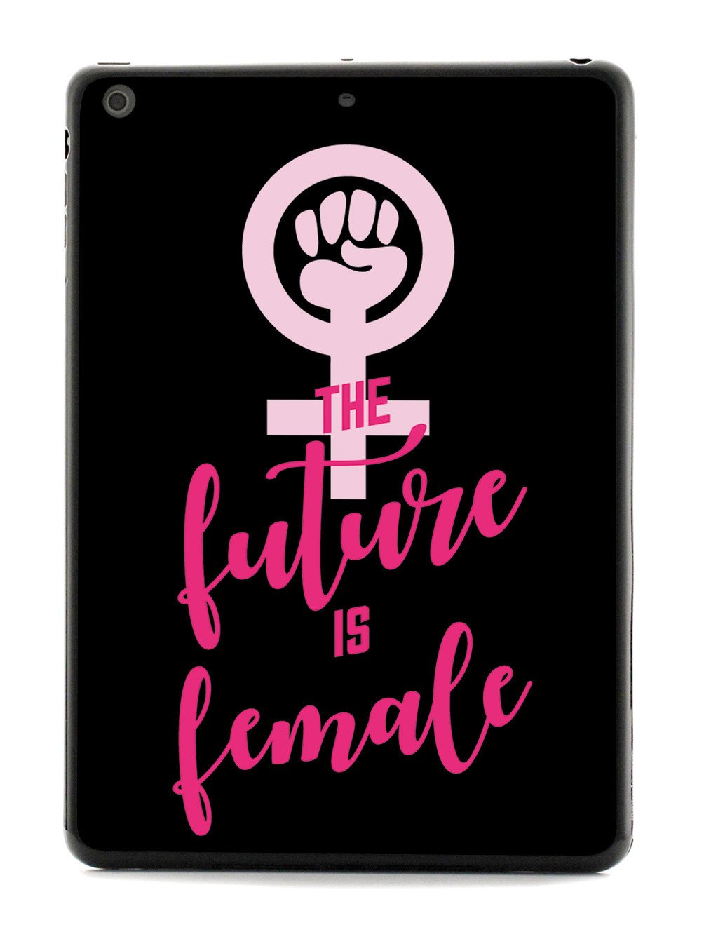 The Future is Female - Black Case