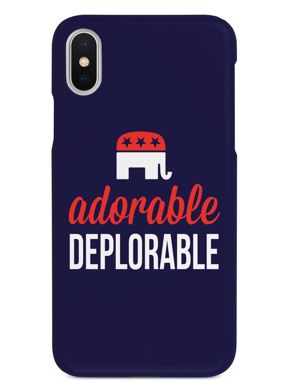 Adorable Deplorable - Red, White, and Blue Case