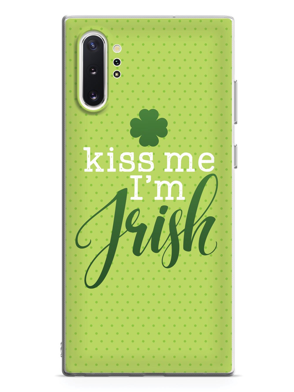 Kiss Me, I'm Irish - Polka Dots Case