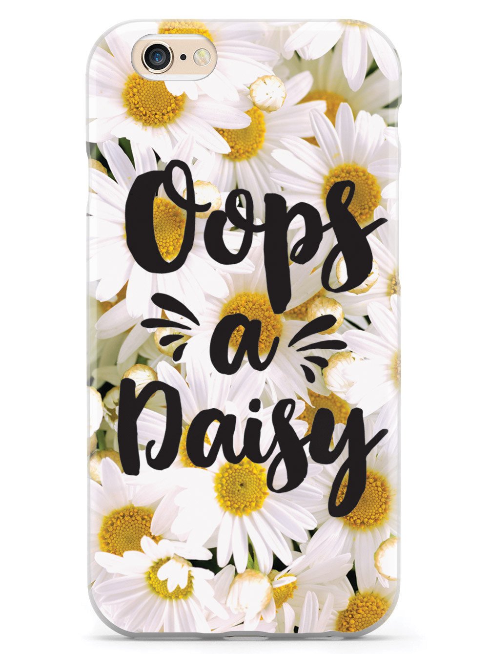 Oops A Daisy - White Case