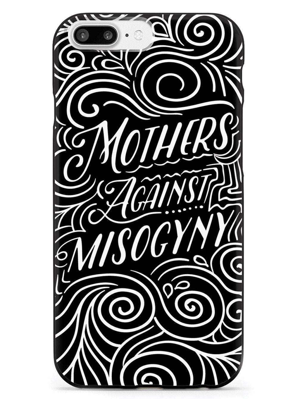 Mothers Against Misogyny - Black Case