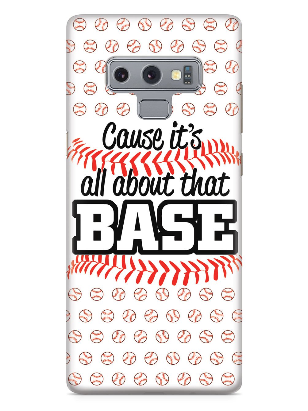 Cause It's All About That BASE - White Case