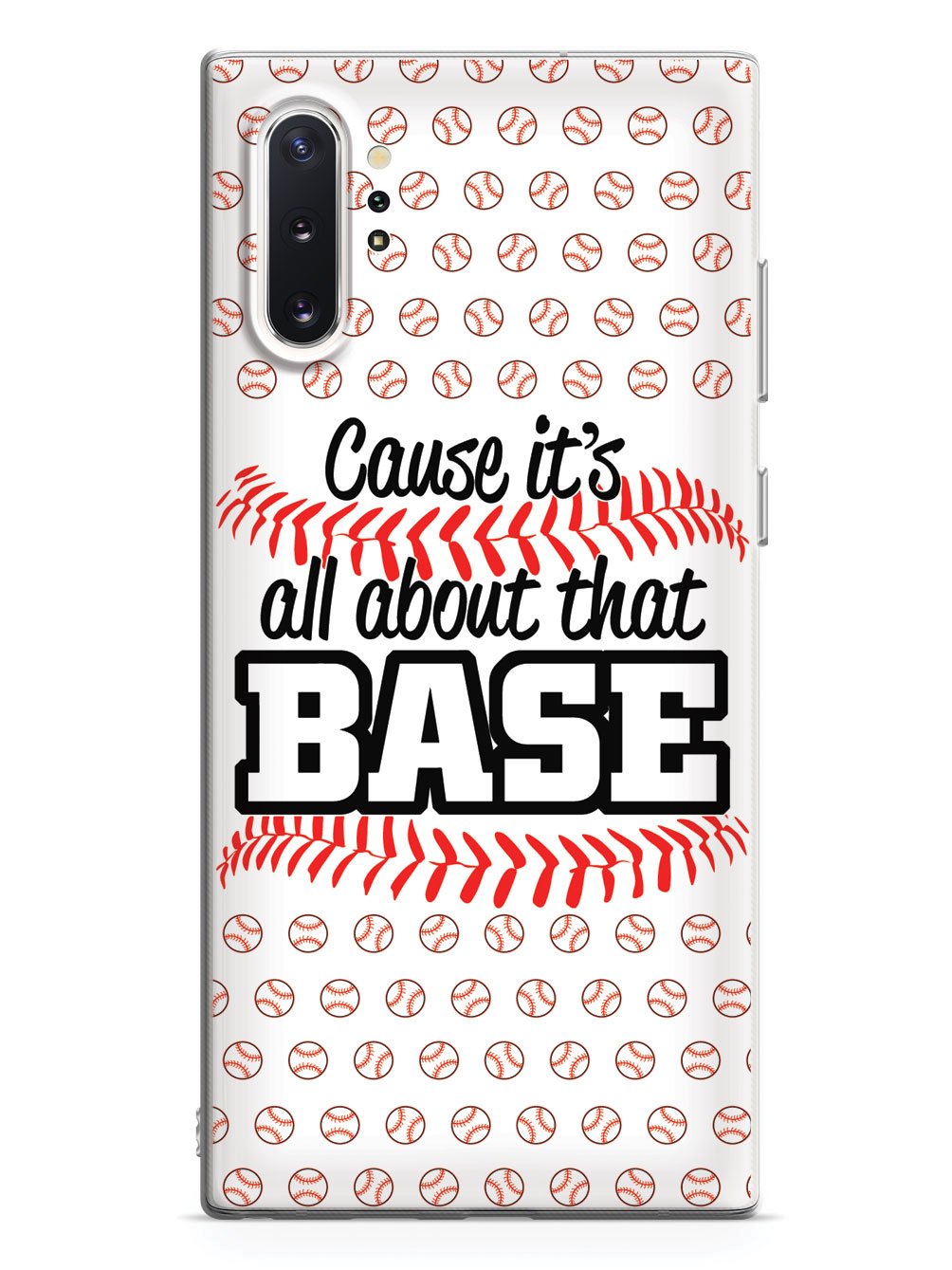 Cause It's All About That BASE - White Case