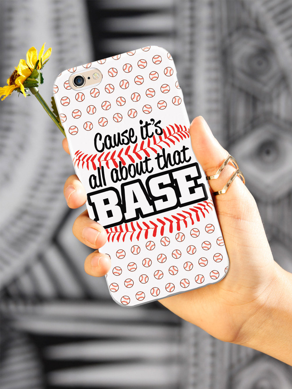Cause It's All About That BASE - White Case