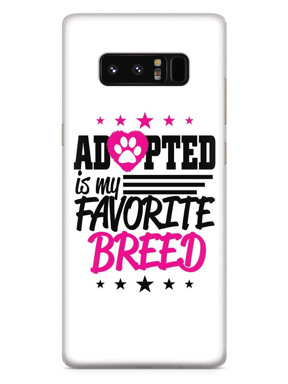 My Favorite Breed is Adopted - White Case