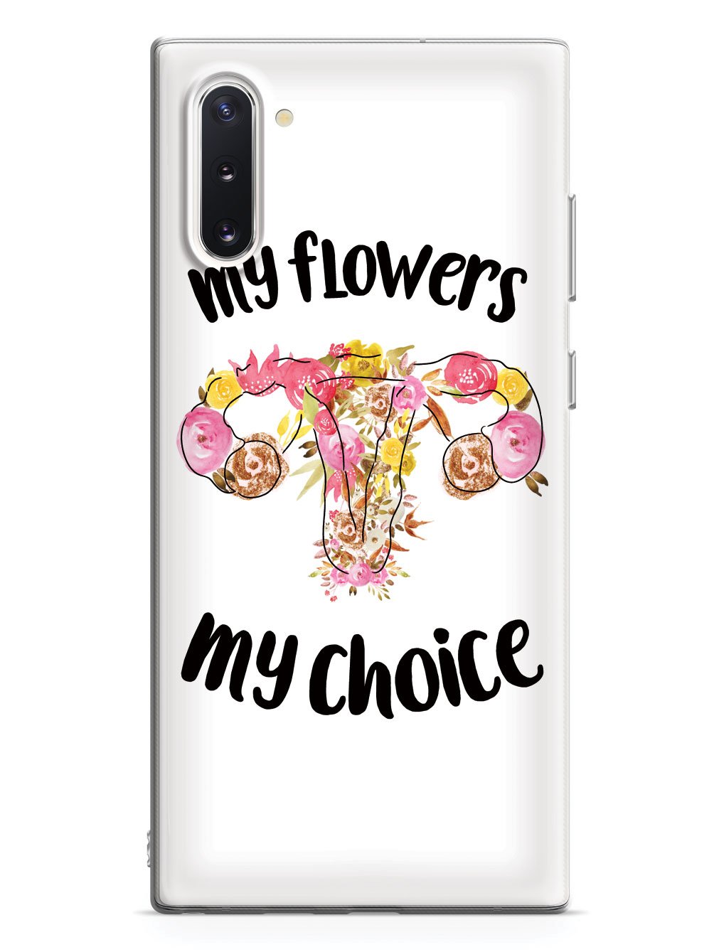 My Flowers My Choice - White Case