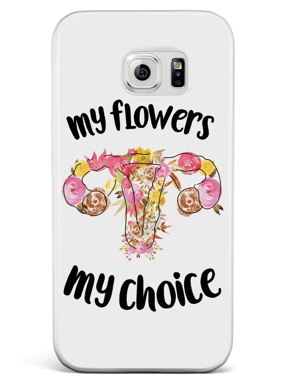 My Flowers My Choice - White Case