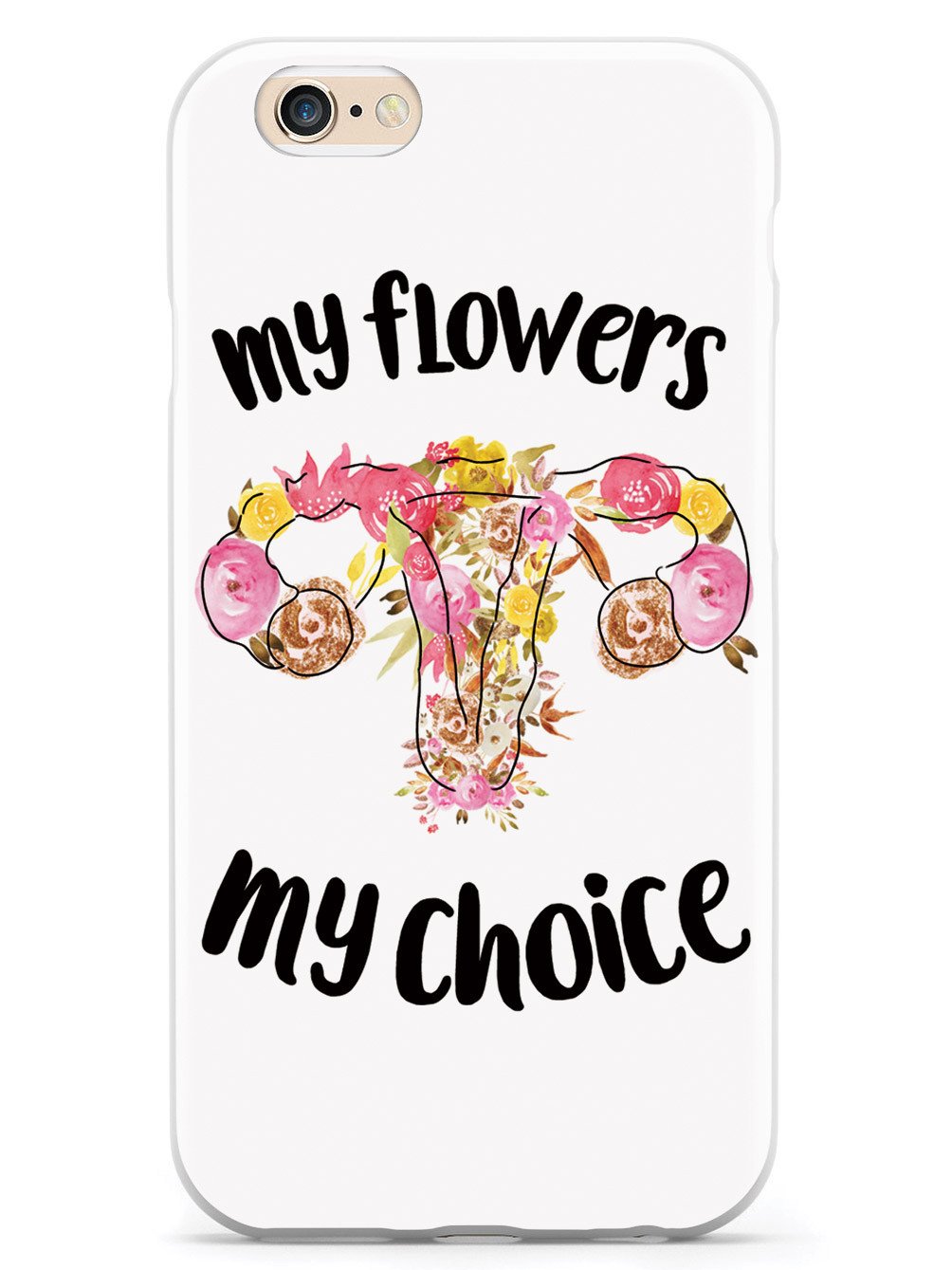 My Flowers My Choice - White Case
