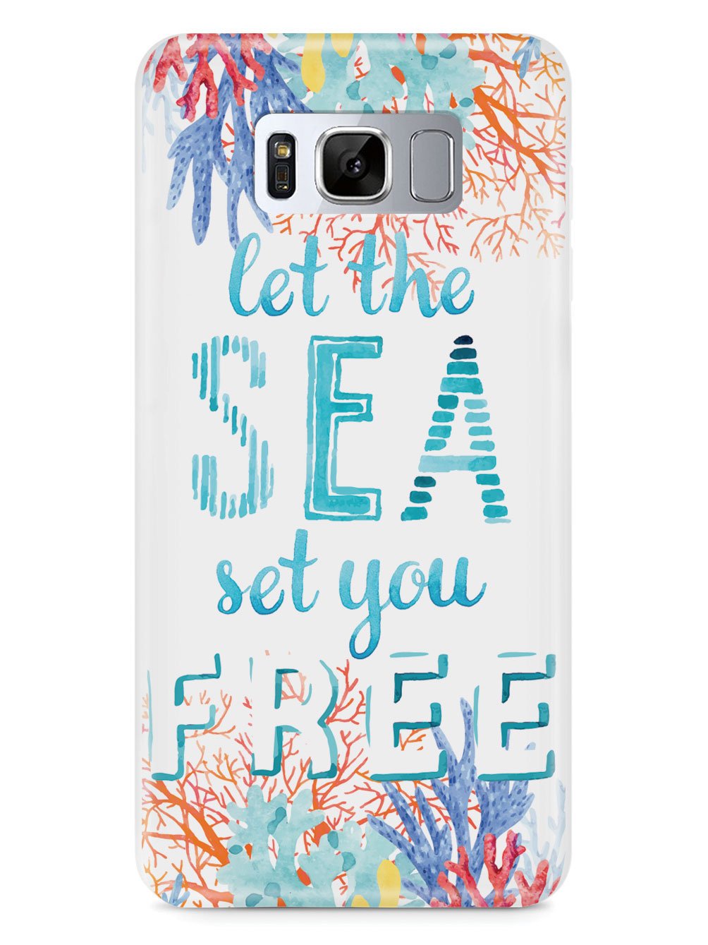 Let The Sea Set Your Free - White Case