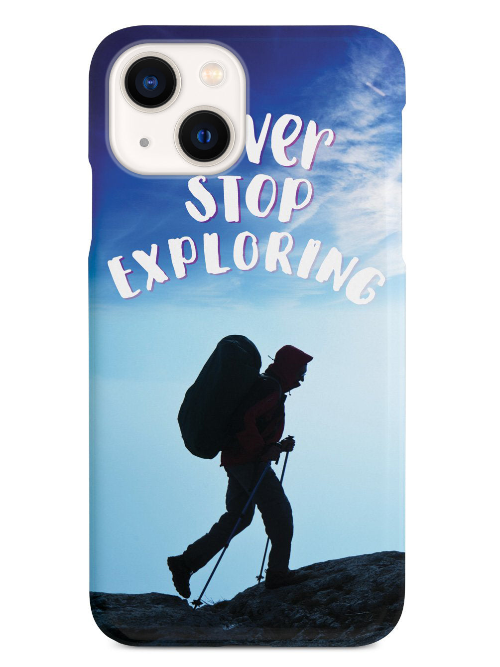 Never Stop Exploring - Black Case