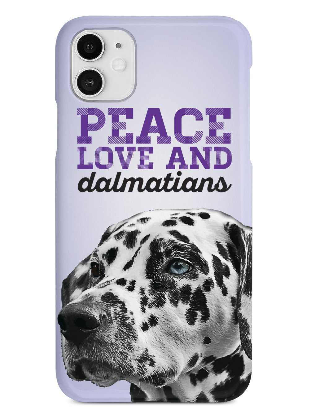 Peace, Love, & Dalmatians Case