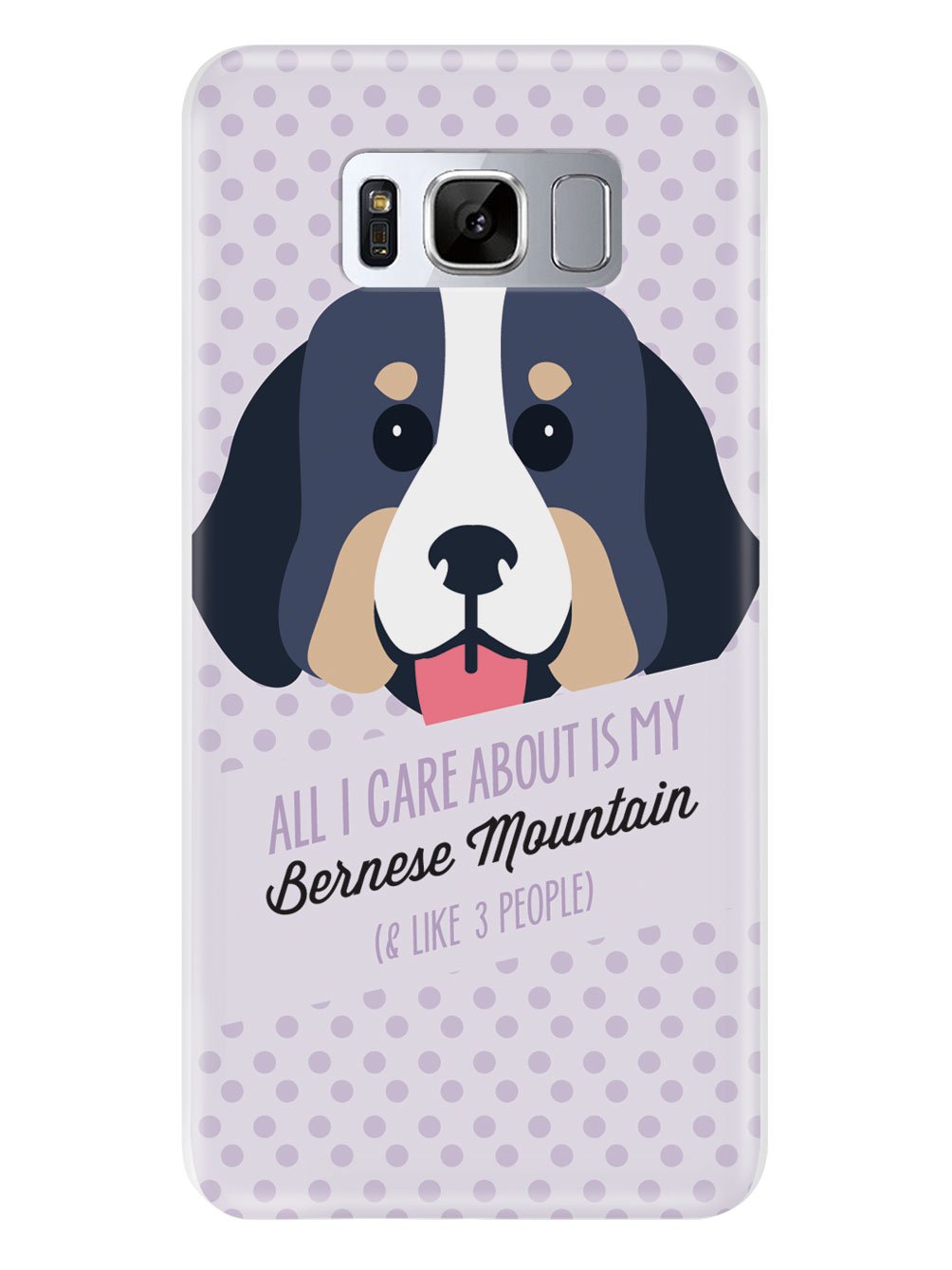All I Care About Is My Bernese Mountain Case