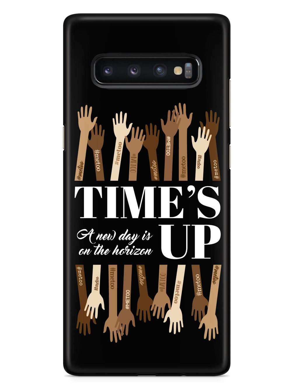 Time's Up - A New Day is on the Horizon - #MeToo - Black Case