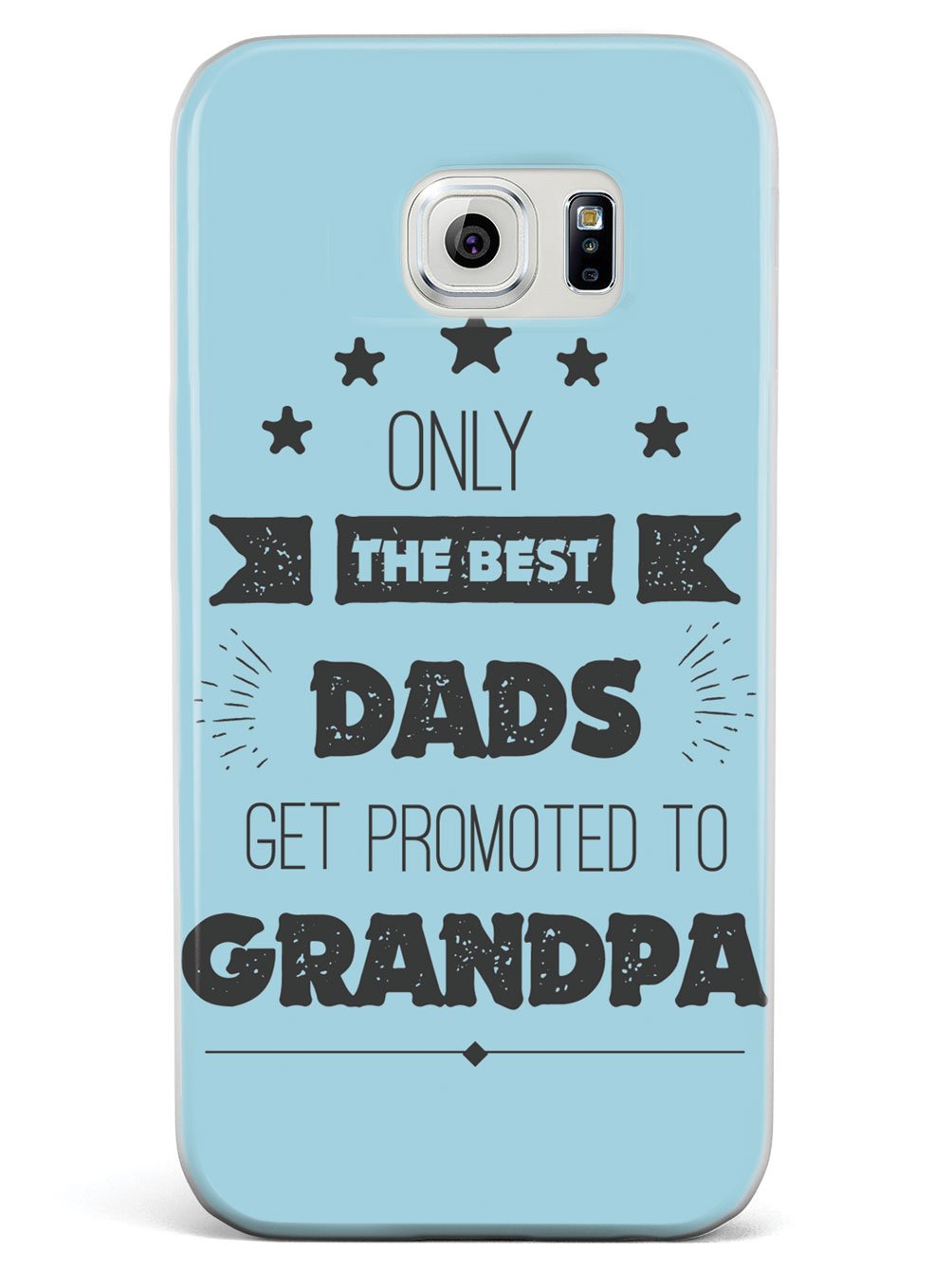 Only The Best Dads - Grandpa - White Case