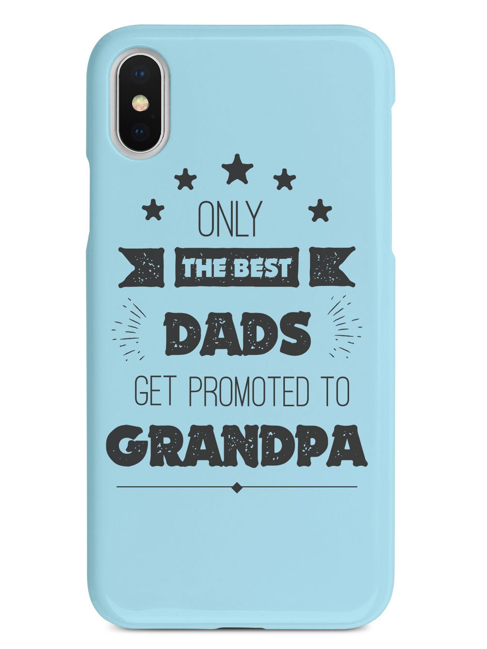 Only The Best Dads - Grandpa - White Case