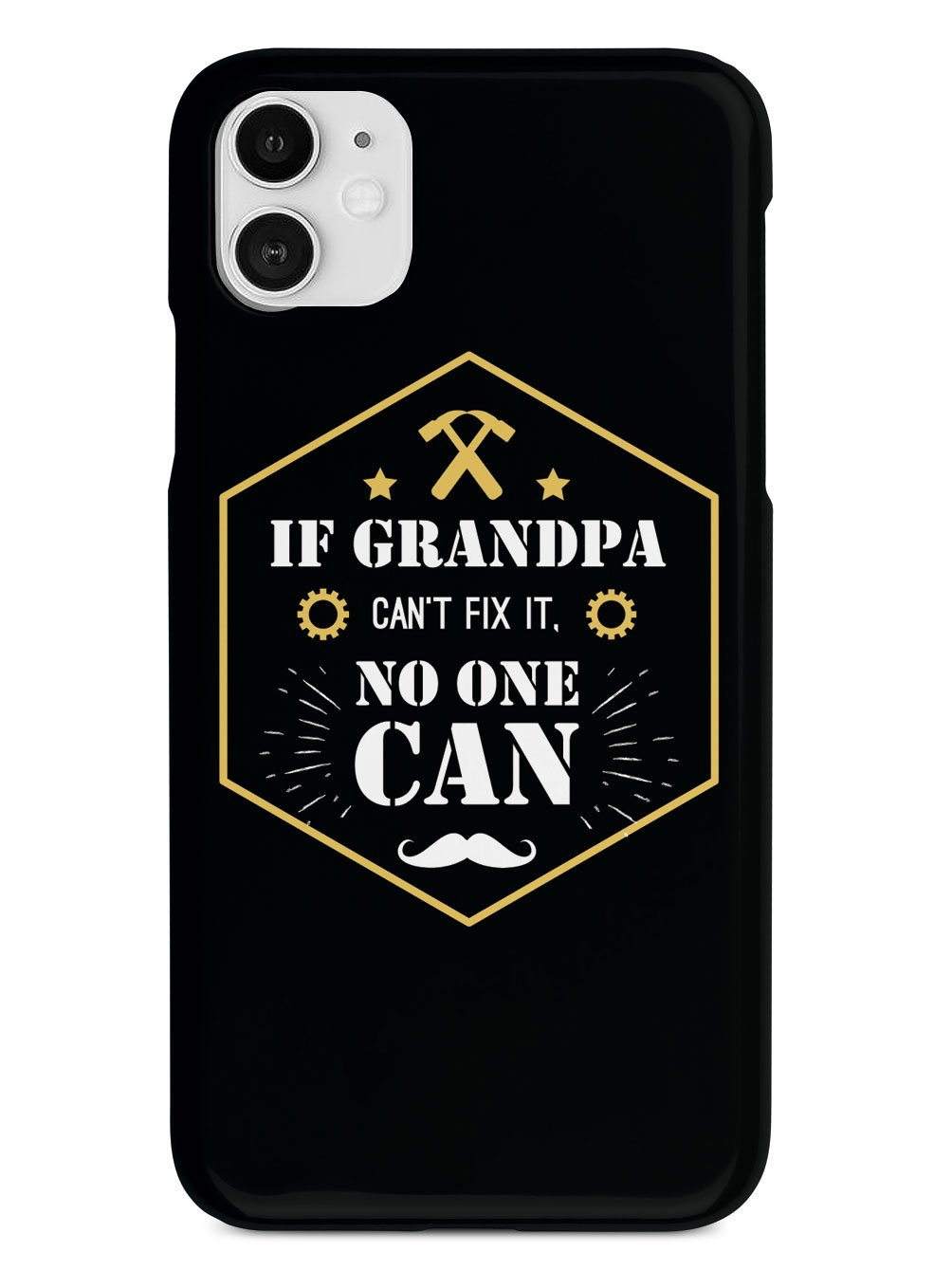 If Grandpa Can't Fix It, No One Can Case