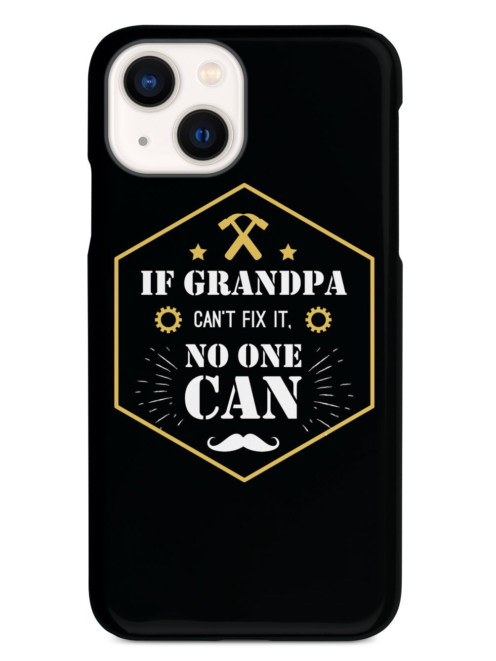 If Grandpa Can't Fix It, No One Can Case