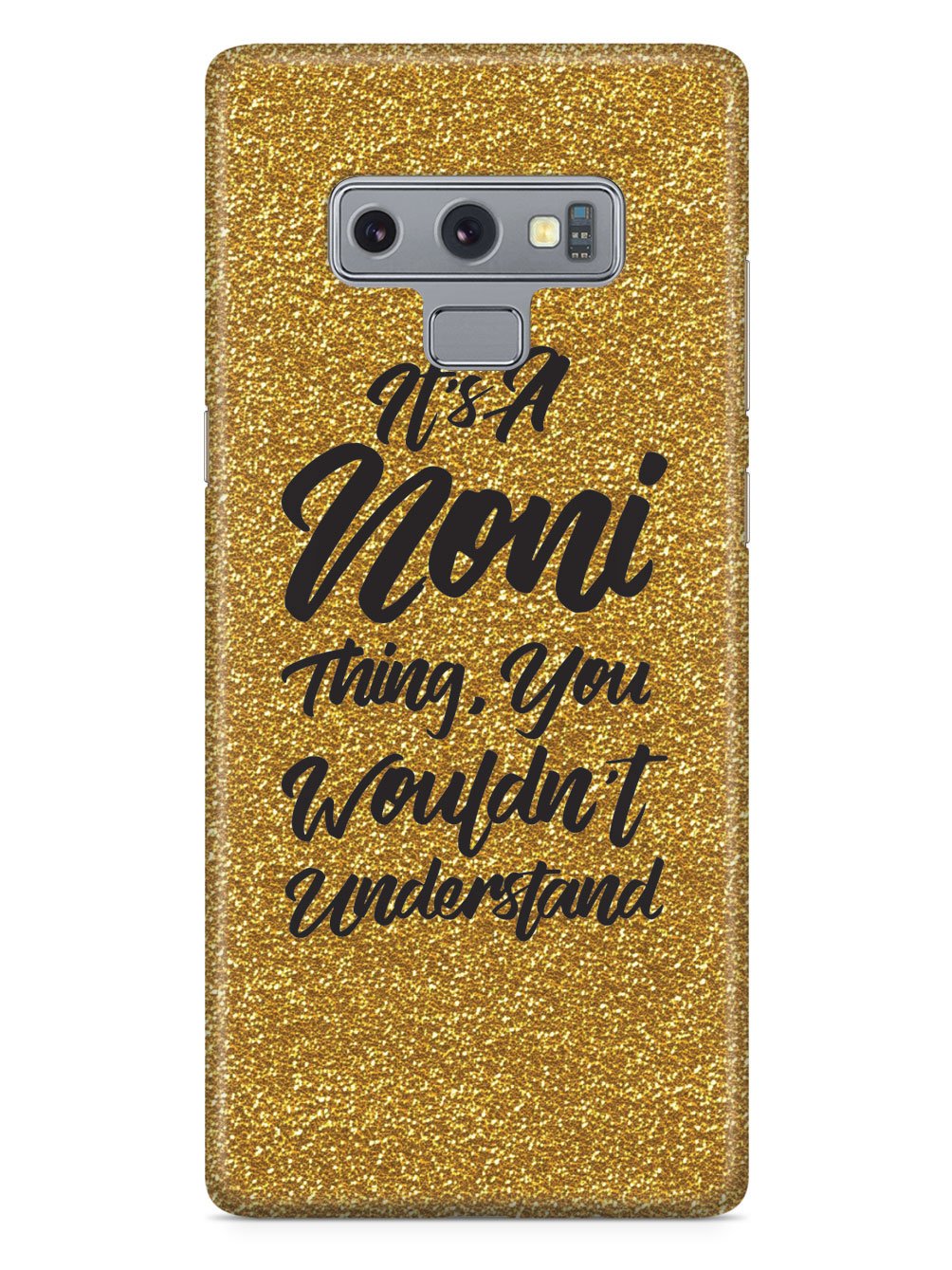 It's A Noni Thing - Glitter - Black Case