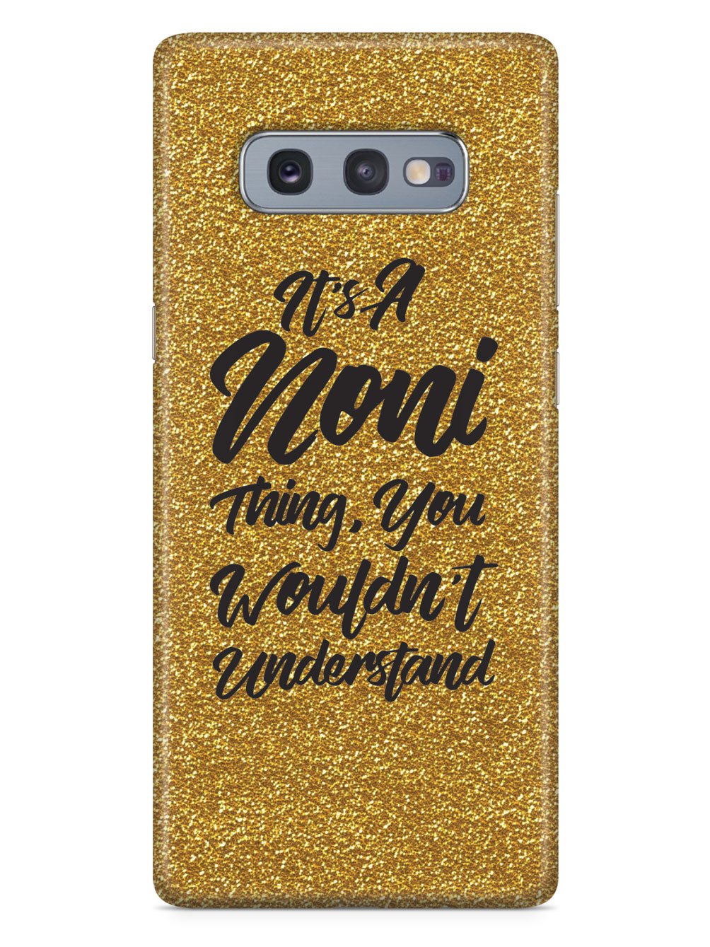 It's A Noni Thing - Glitter - Black Case