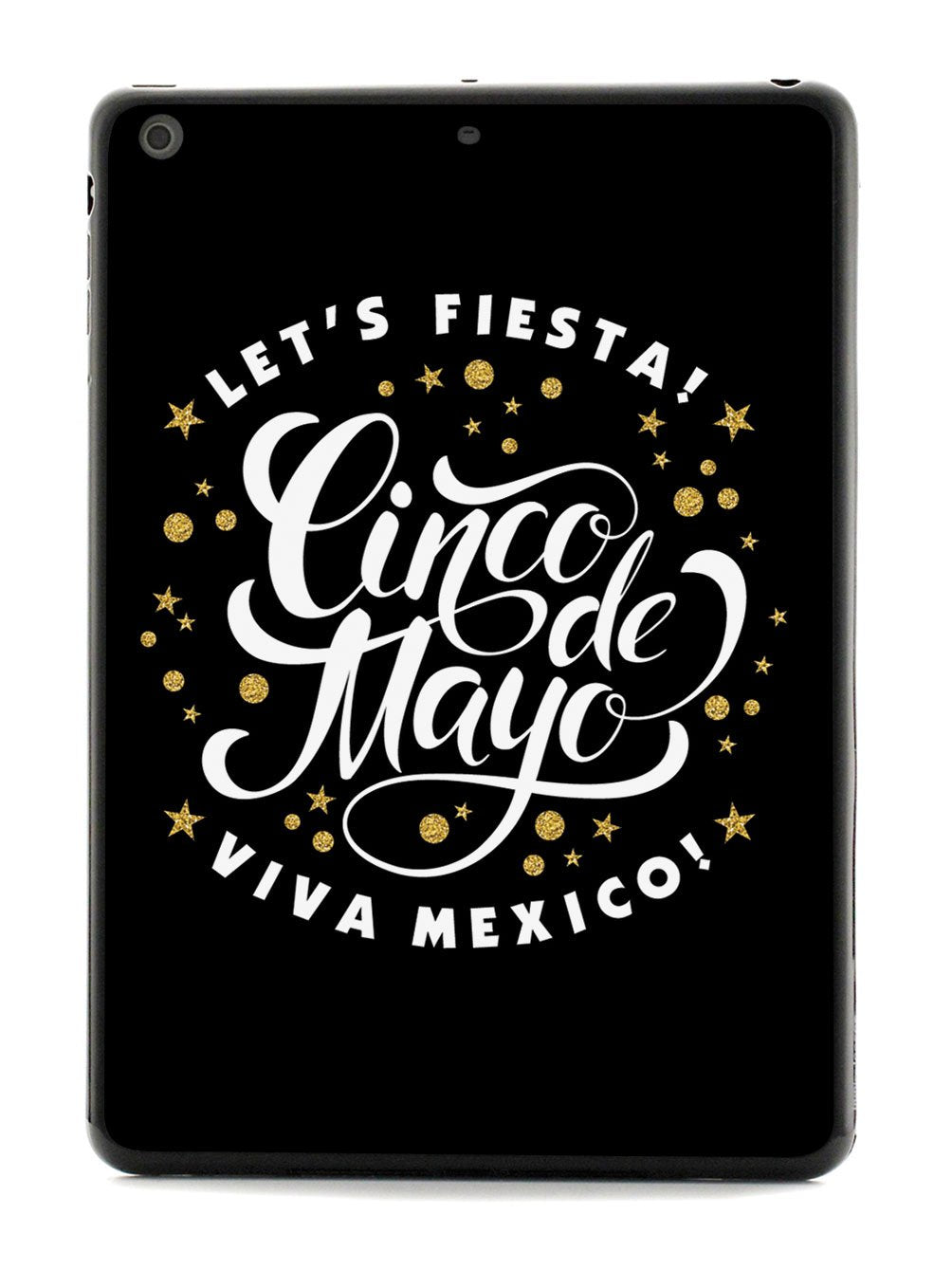 Let's Fiesta - Viva Mexico - Black Case