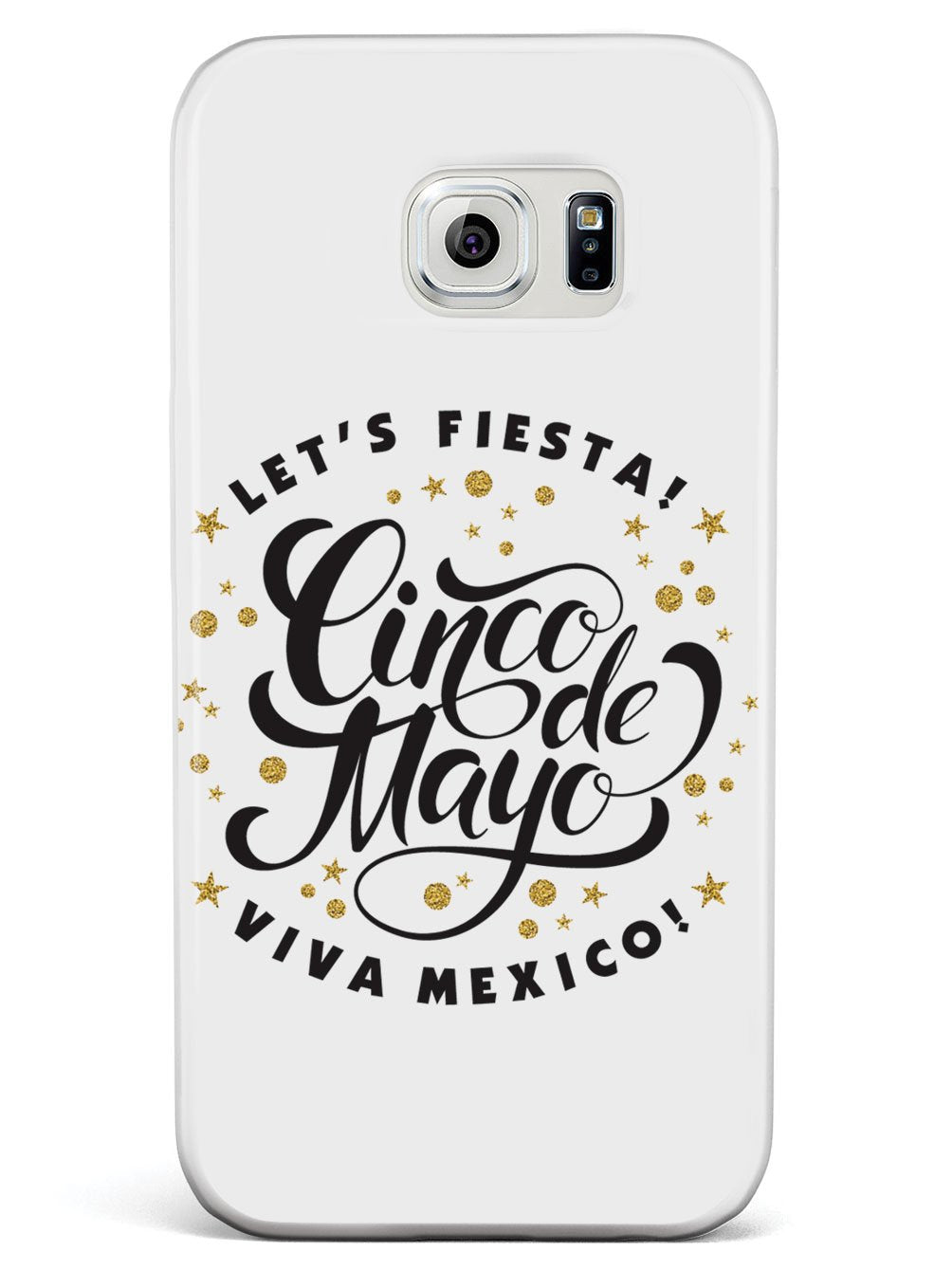 Let's Fiesta - Viva Mexico - White Case