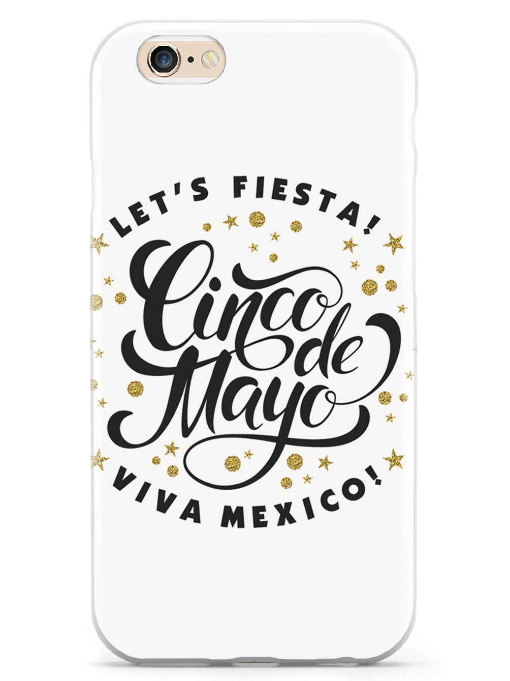 Let's Fiesta - Viva Mexico - White Case