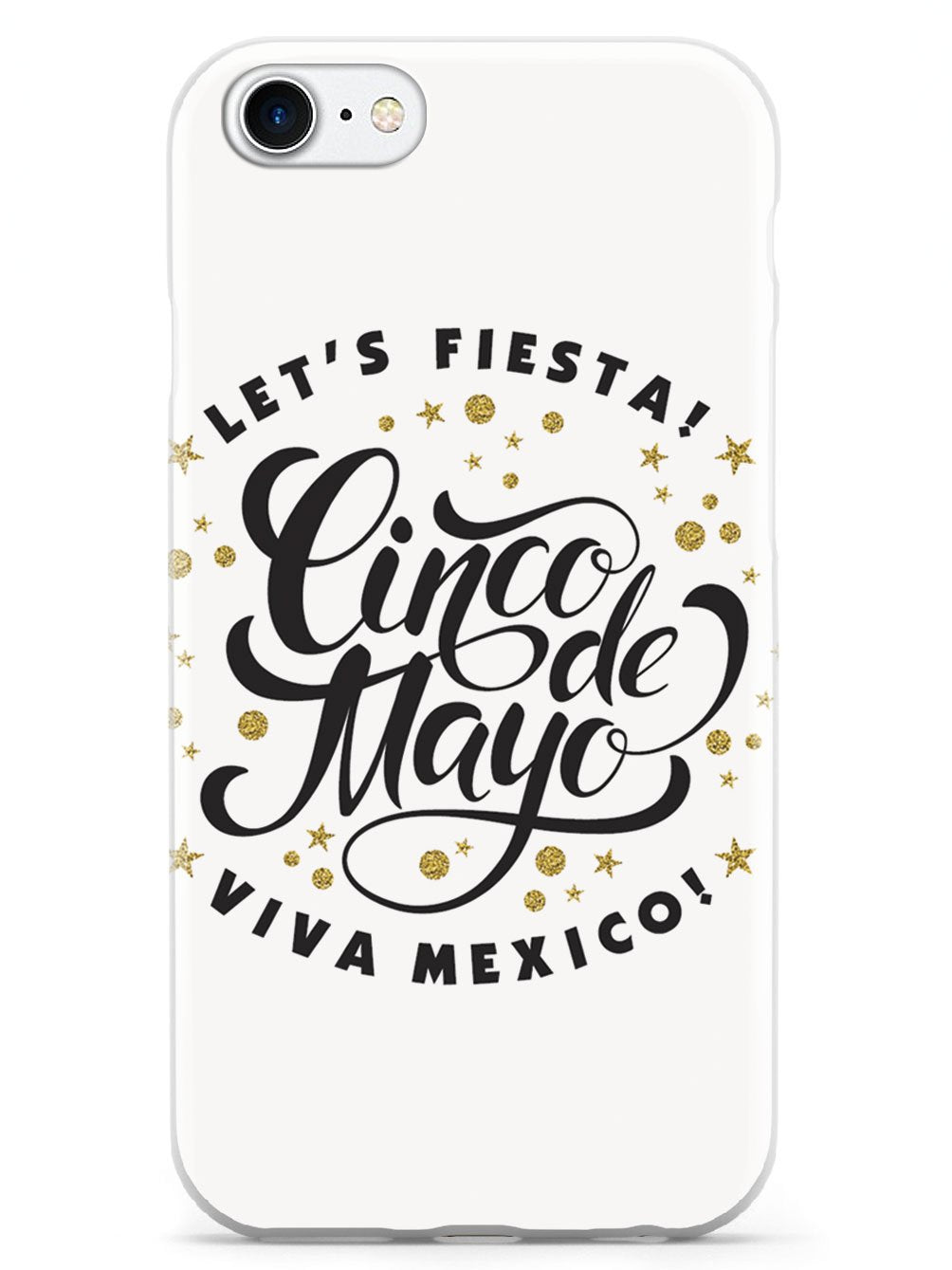 Let's Fiesta - Viva Mexico - White Case