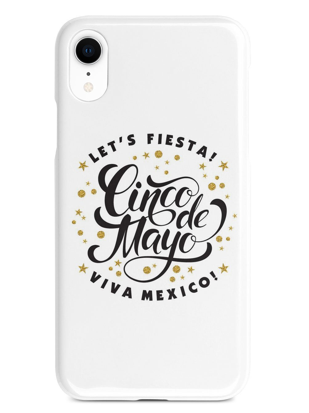 Let's Fiesta - Viva Mexico - White Case