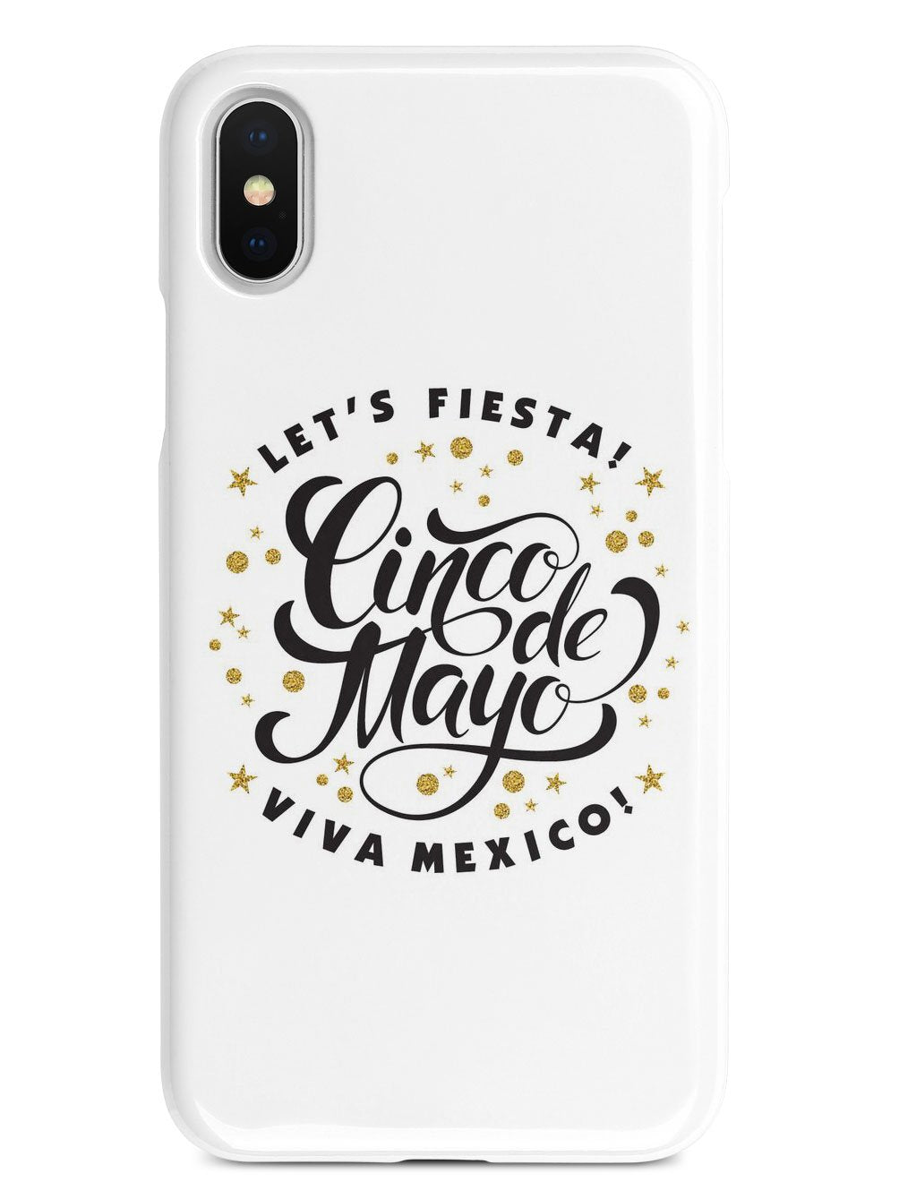 Let's Fiesta - Viva Mexico - White Case