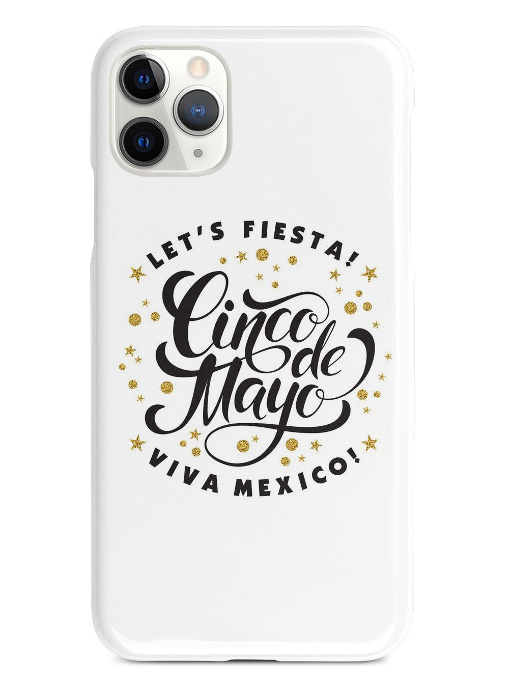 Let's Fiesta - Viva Mexico - White Case