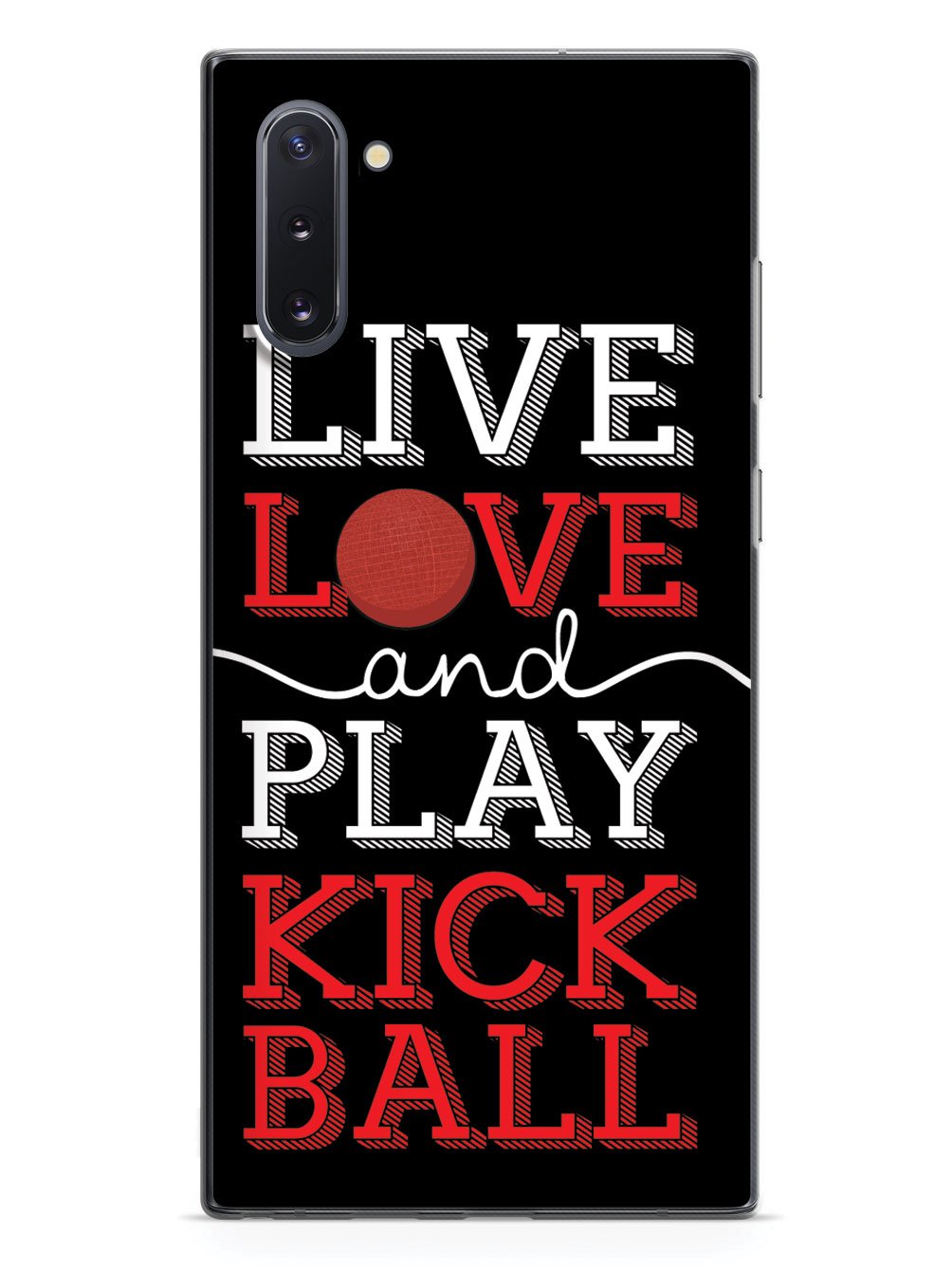 Live Love Play Kickball - Black Case