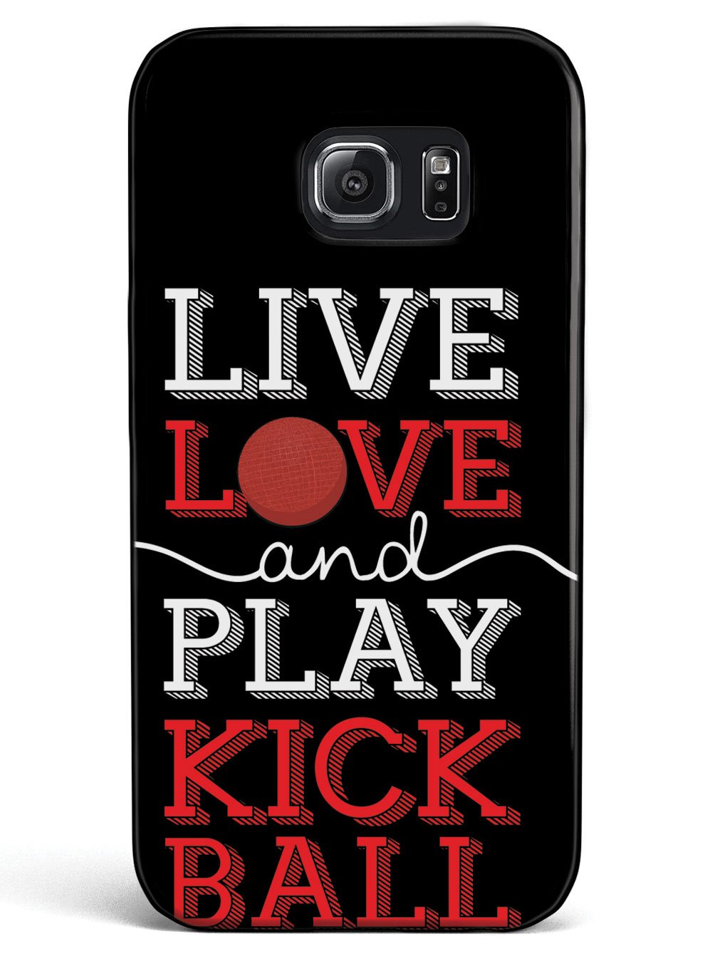 Live Love Play Kickball - Black Case