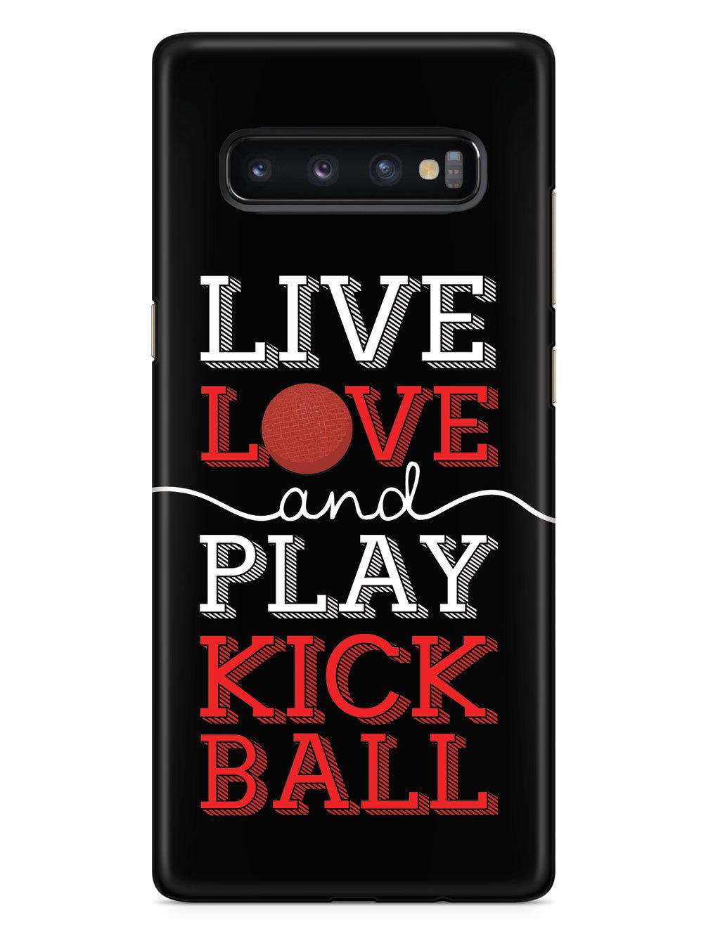 Live Love Play Kickball - Black Case