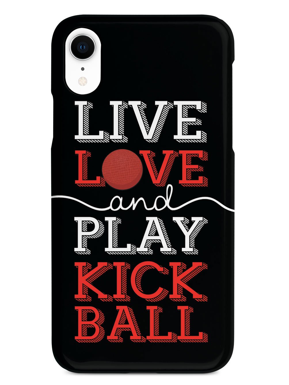Live Love Play Kickball - Black Case