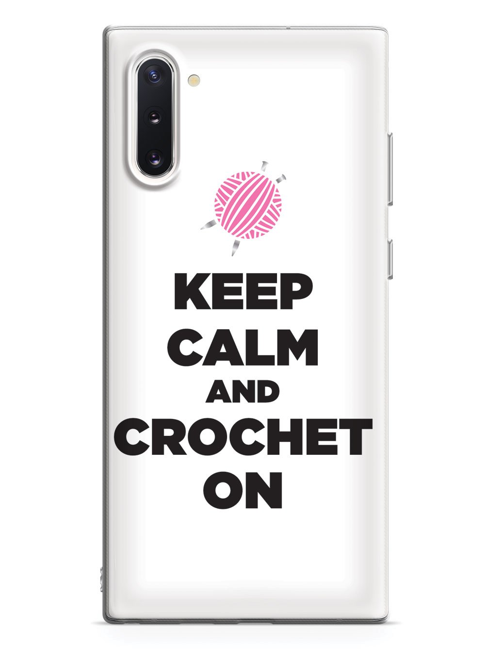 Keep Calm And Crochet On - White Case