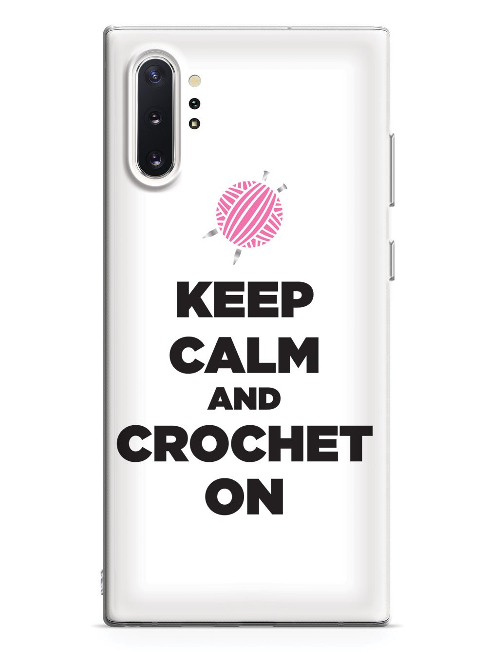 Keep Calm And Crochet On - White Case