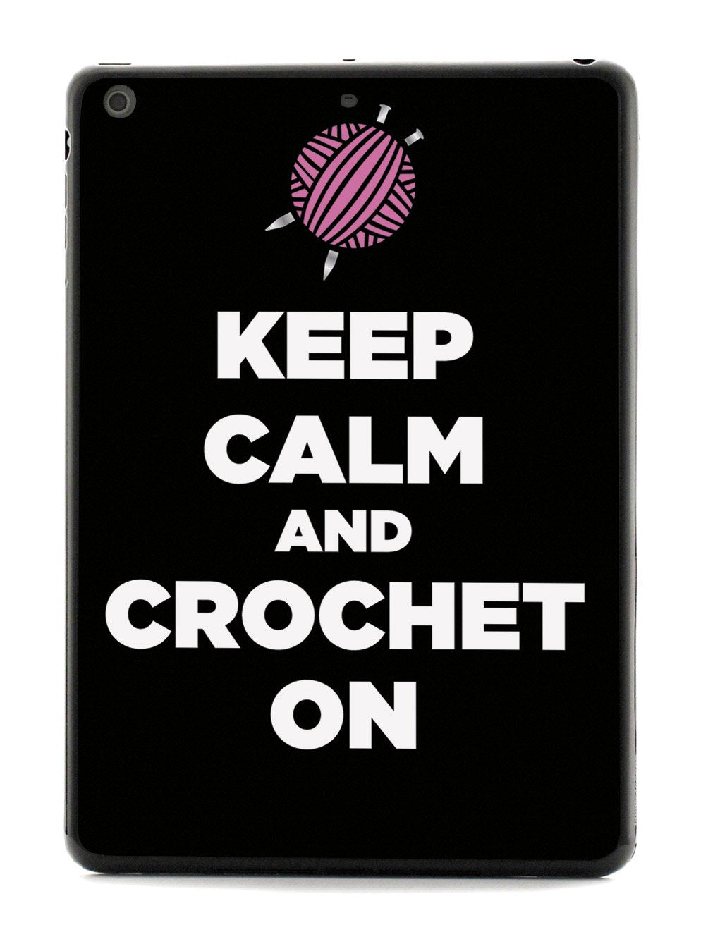 Keep Calm And Crochet On - Black Case