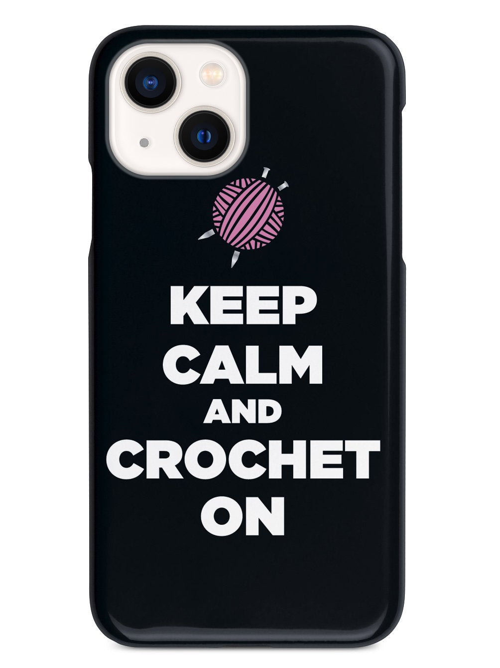 Keep Calm And Crochet On - Black Case