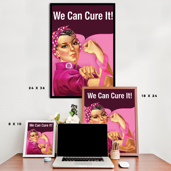 We Can Cure It Breast Cancer Poster