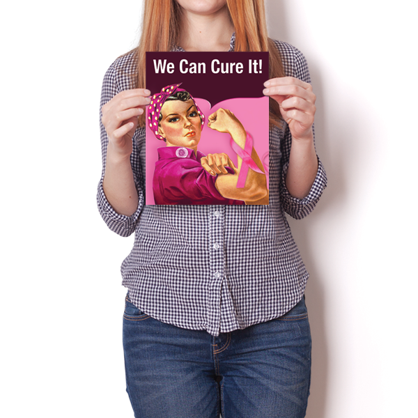 We Can Cure It Breast Cancer Poster