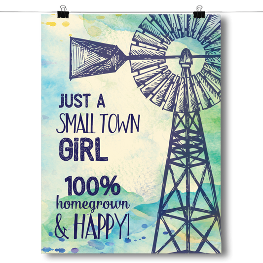 Just a Small Town Girl Poster