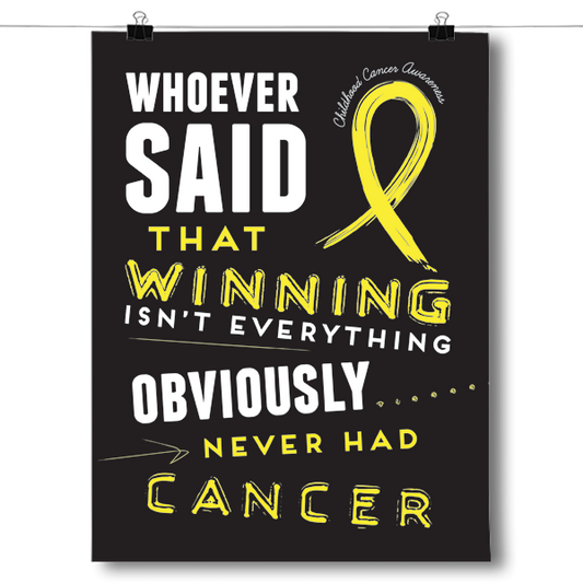 Winning - Childhood Cancer Awareness Poster