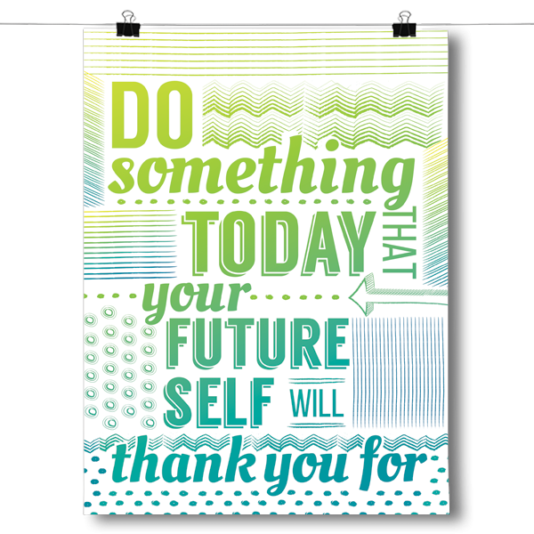 Do Something Today Poster