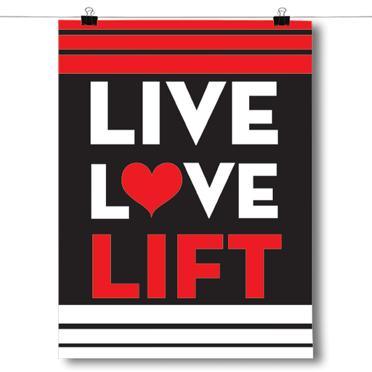 Life, Love, Lift Poster