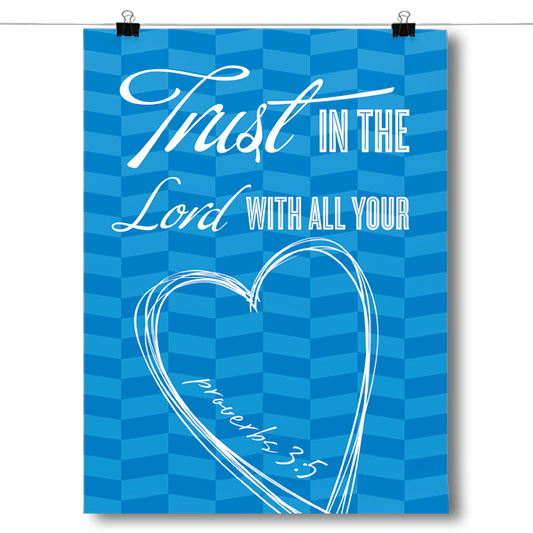 Proverbs 3:5 Bible Verse Poster