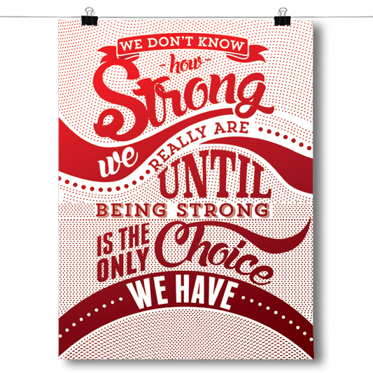 How Strong - Red Awareness Color Poster