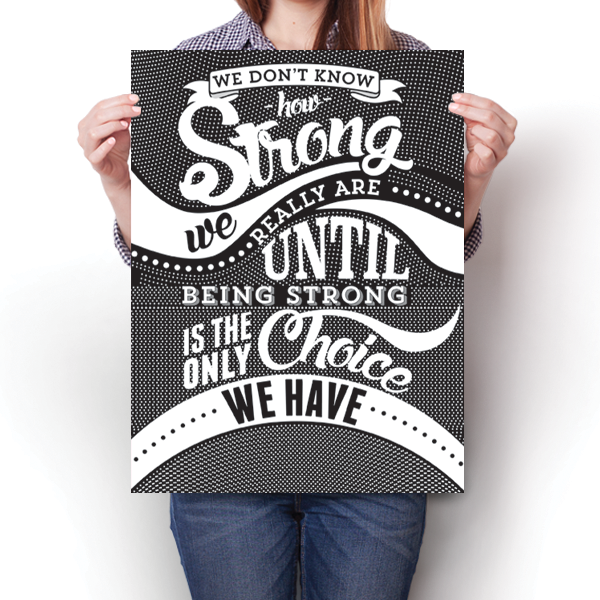 How Strong - White Awareness Color Poster