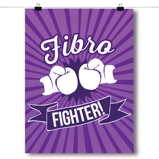 Fibro Fighter Fibromyalgia Awareness Poster